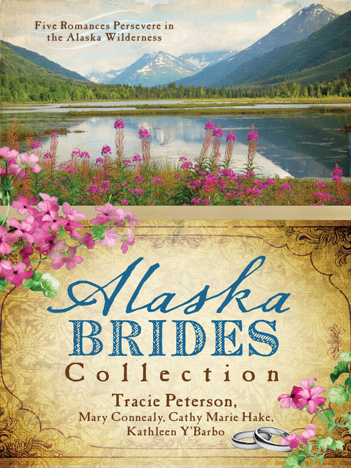 Title details for Alaska Brides Collection by Mary Connealy - Available